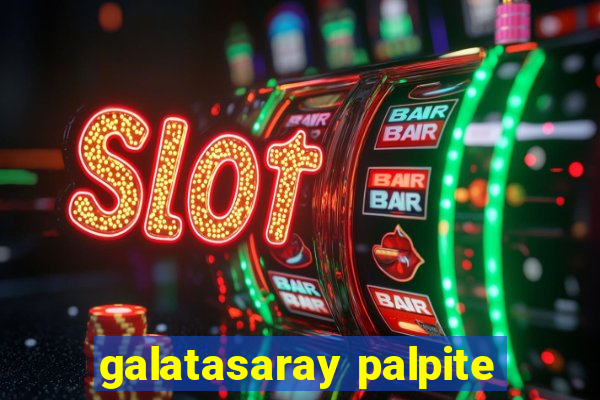 galatasaray palpite